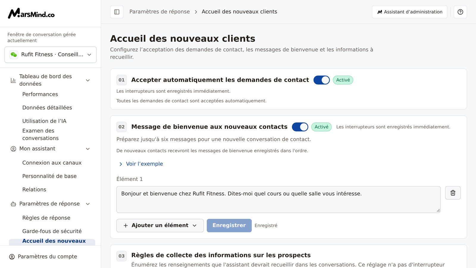 Page « Accueil des nouveaux clients » : en haut, le titre et la description de la page ; à gauche, « Fenêtre de conversation gérée actuellement » ; à droite, de haut en bas, les trois cartes 01 « Accepter automatiquement les demandes de contact », 02 « Message de bienvenue aux nouveaux contacts » et 03 « Règles de collecte des informations sur les prospects »