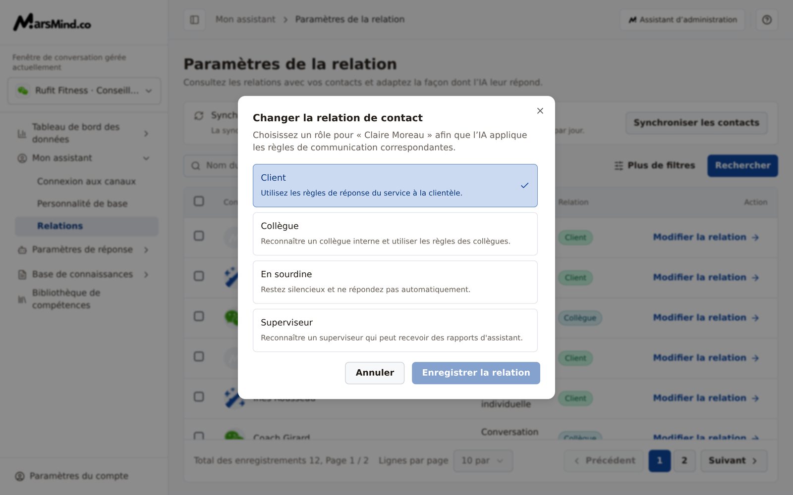 Fenêtre « Changer la relation de contact » : les quatre rôles Client, Collègue, En sourdine et Superviseur sont proposés pour le contact sélectionné, chacun avec sa description ; en bas, « Annuler » et « Enregistrer la relation »
