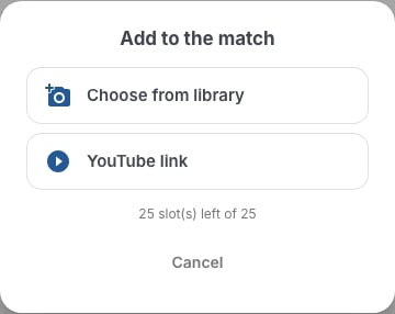 The Add to match menu with the Choose from library and YouTube link options