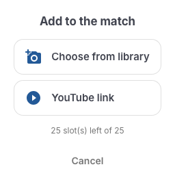 The Add to match menu with the Choose from library and YouTube link options