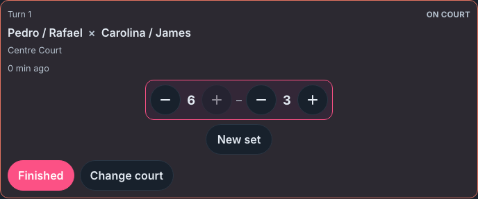 Turn 1 card in the On court state, with the score 6–3 and the buttons to add and remove games on each side, New set, Finished and Change court