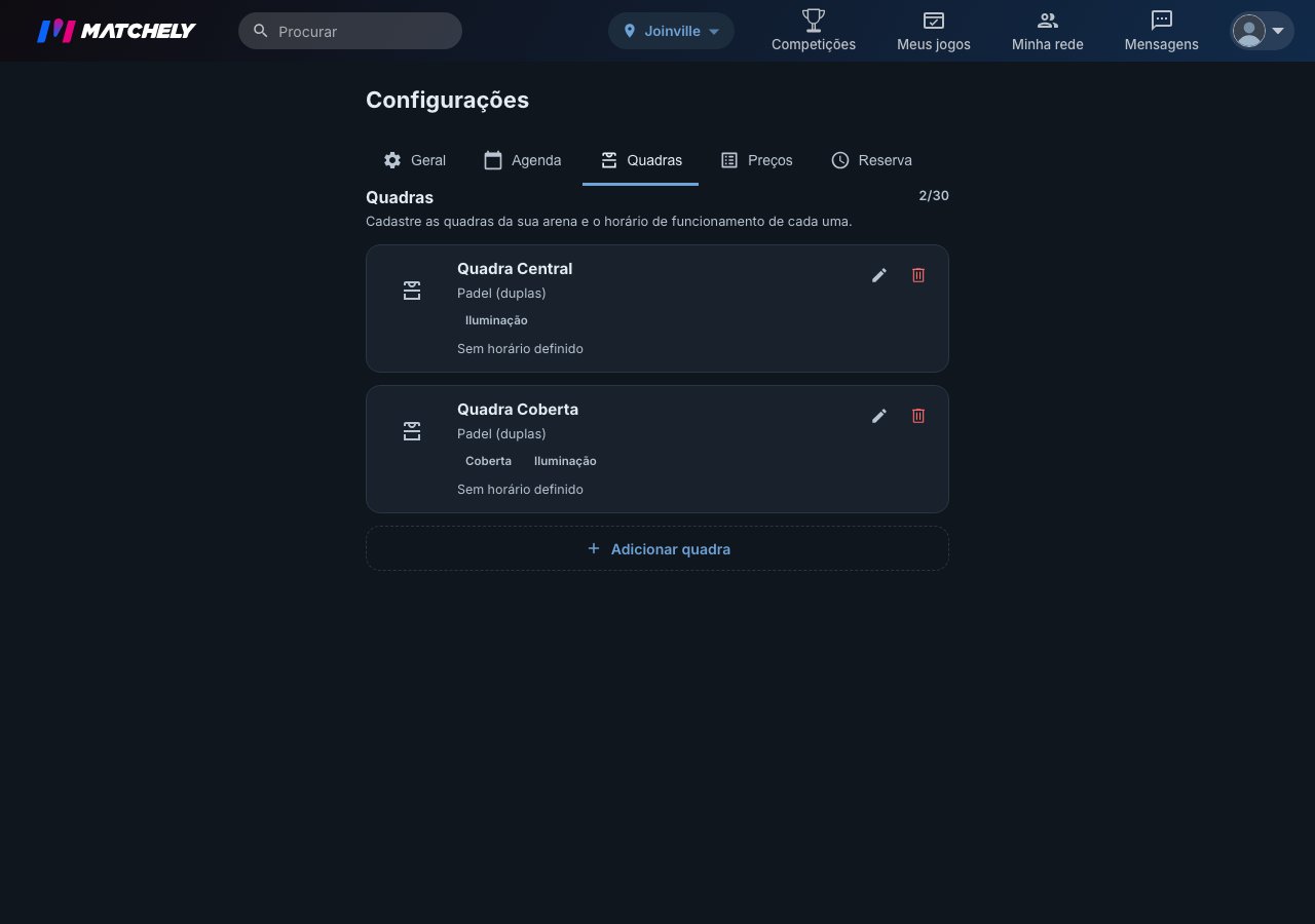 Aba Quadras das configurações da organização, com o contador 2/30 e dois cards, Quadra Central e Quadra Coberta, ambos de padel (duplas), só a segunda com o chip Coberta, e o botão Adicionar quadra