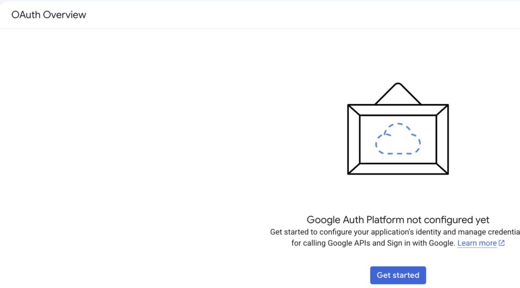 Google Auth Platform saying it is not configured yet, with a Get started button