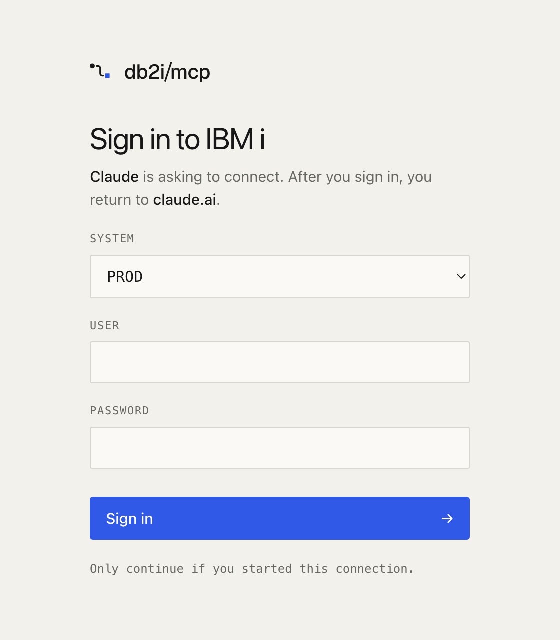 Default sign-in page: the db2i/mcp logo, the heading Sign in to IBM i, a system picker, user and password fields, and a blue Sign in button