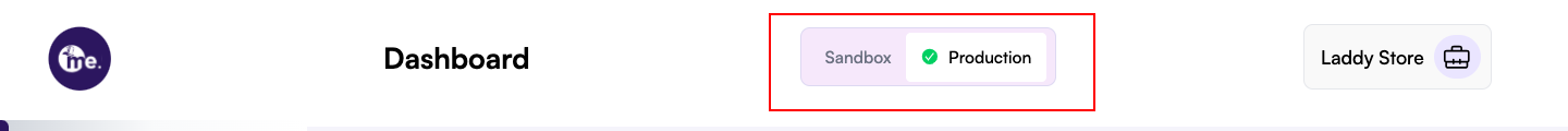 Dashboard toggle for switching between sandbox and production environments