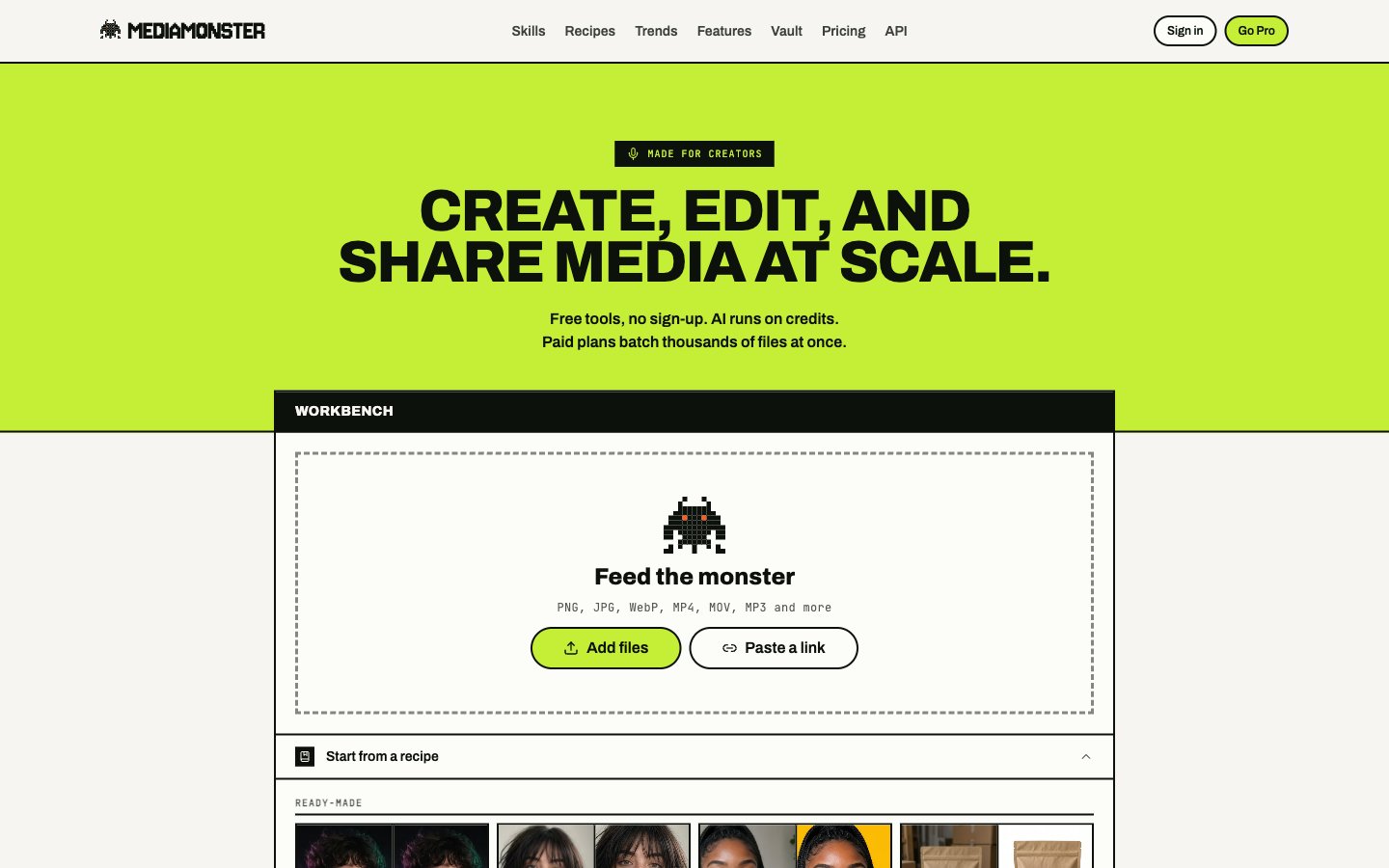 Mediamonster landing page with the Feed the monster dropzone, Add files and Paste a link, and a Start from a recipe shelf
