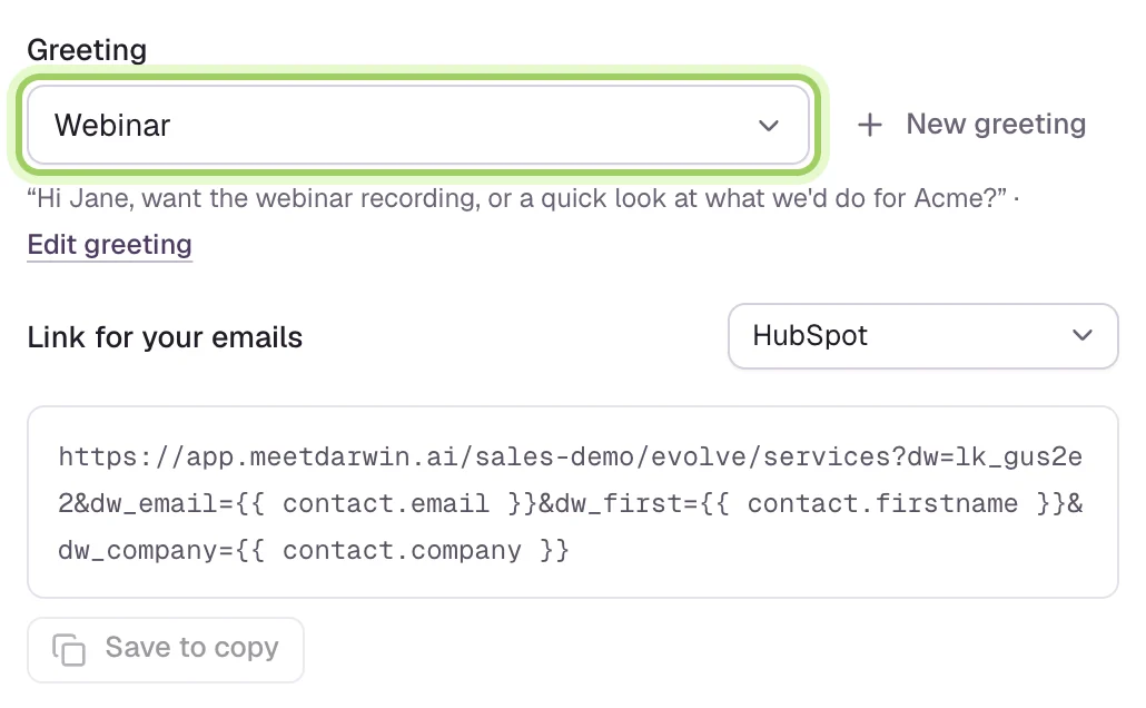 The Greeting picker set to Webinar, marked, with the filled greeting and Edit greeting below. Under Link for your emails, HubSpot and the link, with the copy button reading Save to copy.