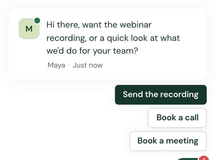 The chat preview with No details chosen, reading Hi there, want the webinar recording, or a quick look at what we'd do for your team?, with the buttons Send the recording, Book a call and the chat's own Book a meeting.