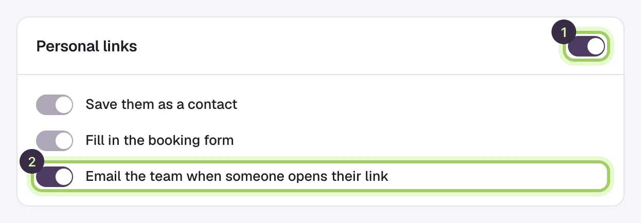 The Personal links settings: the Greet people from personal links switch marked 1, Save them as a contact and Fill in the booking form always on, and Email the team when someone opens their link marked 2.