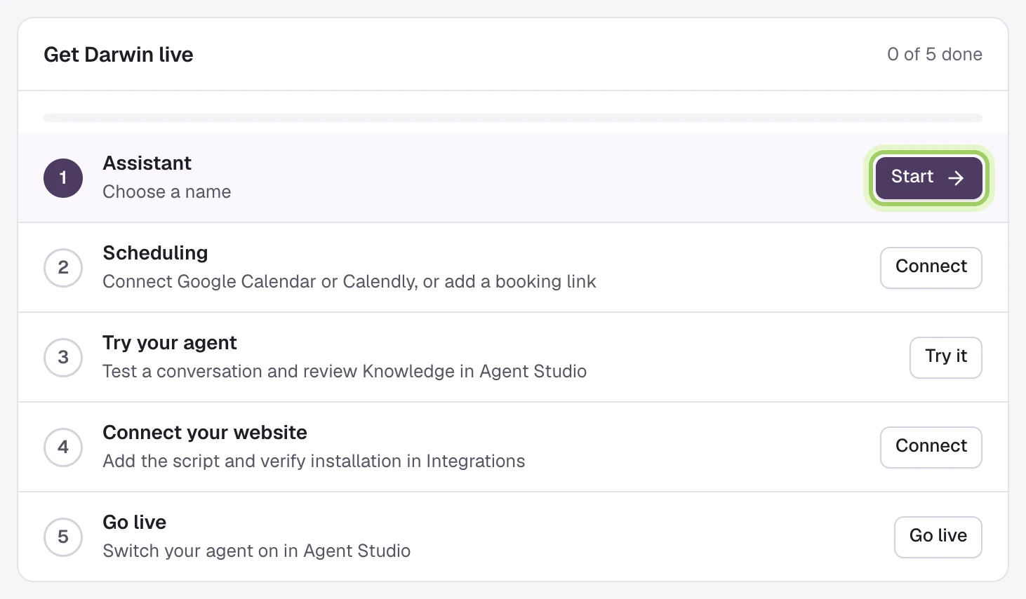 The Get Darwin live card on Home with five steps: Assistant, Scheduling, Try your agent, Connect your website and Go live, and the Start button on Assistant highlighted.