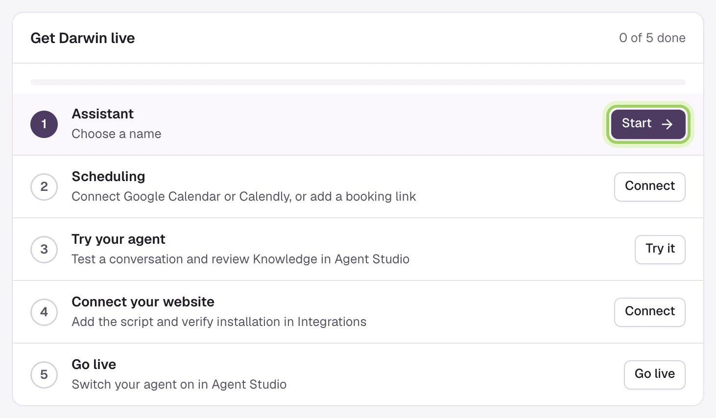 The Get Darwin live card on Home with five steps: Assistant, Scheduling, Try your agent, Connect your website and Go live, and the Start button on Assistant highlighted.