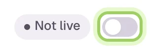 The Not live badge and the Turn your agent live switch, highlighted, at the top right of Agent Studio.