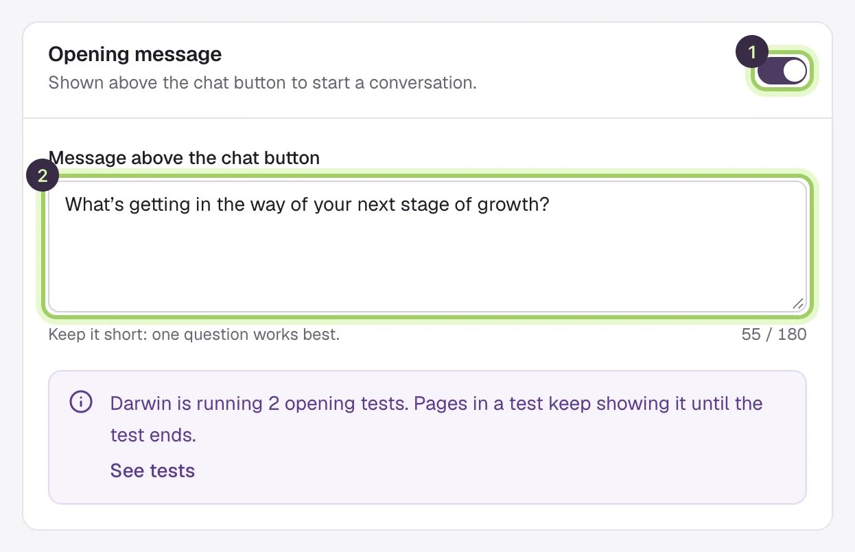 The Opening message section: the on/off switch marked 1 and the Message above the chat button field marked 2.