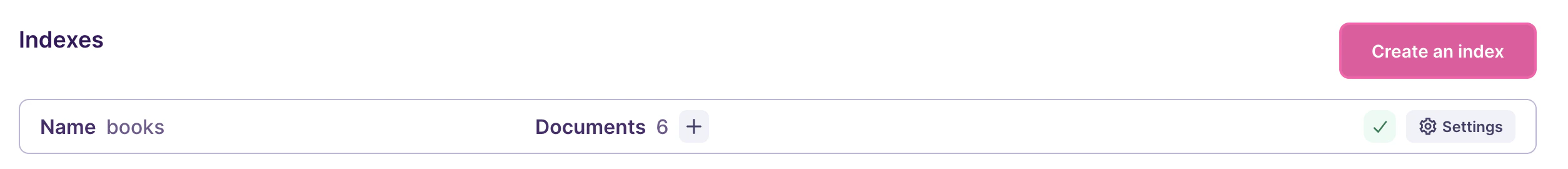 A list of indexes in a Meilisearch Cloud project. It shows an index named 'books' along with a few icons and buttons. One of these buttons is 'Settings.'
