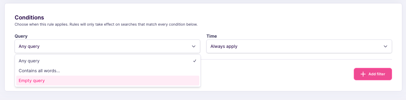 Conditions block with the Query list open on the "Empty query" option