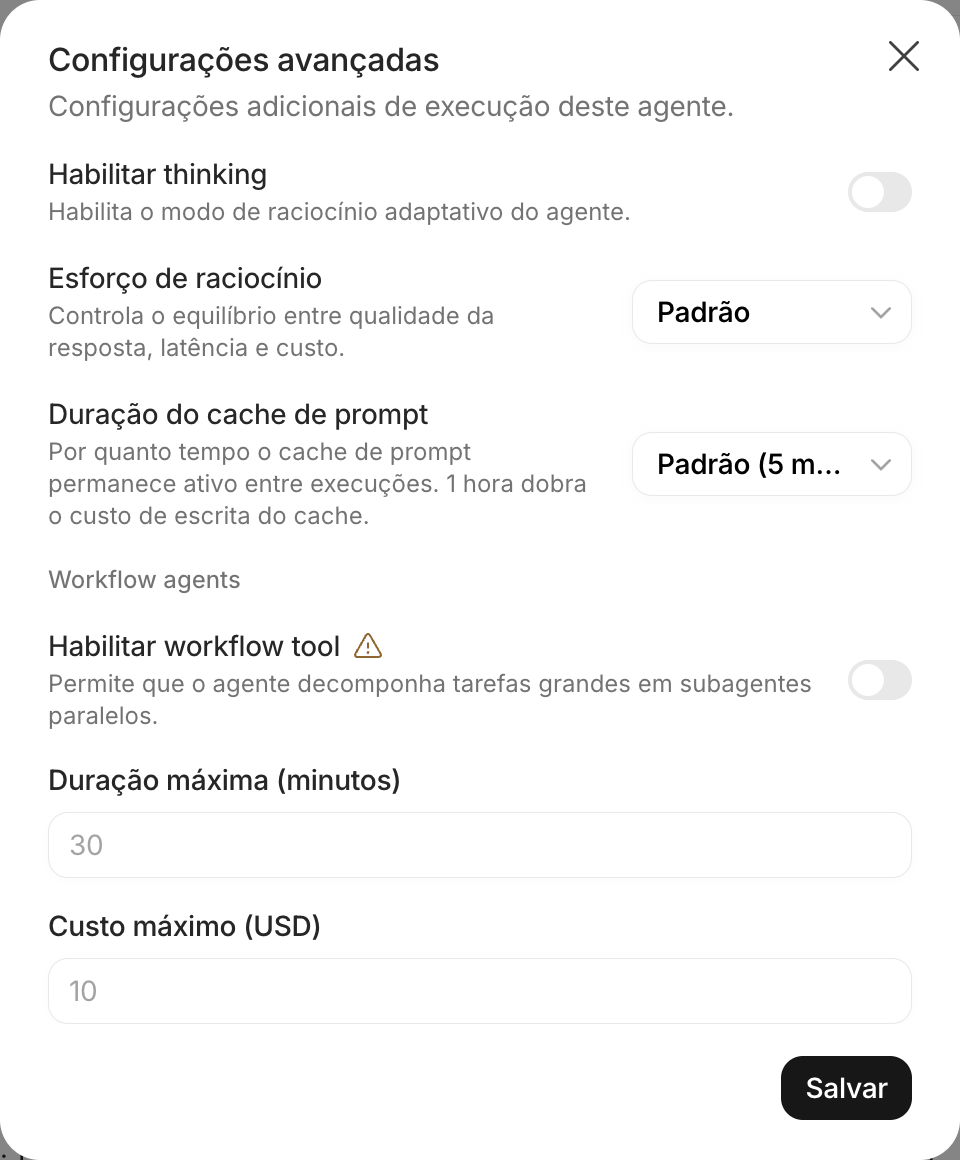 Diálogo Configurações avançadas com thinking, esforço de raciocínio, cache de prompt e workflow agents