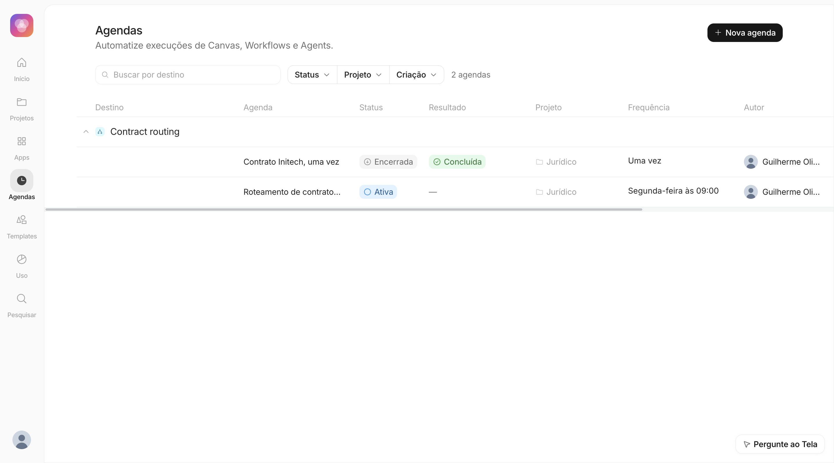Página de Agendas com uma agenda recorrente e uma agenda única já concluída para o Workflow Contract routing