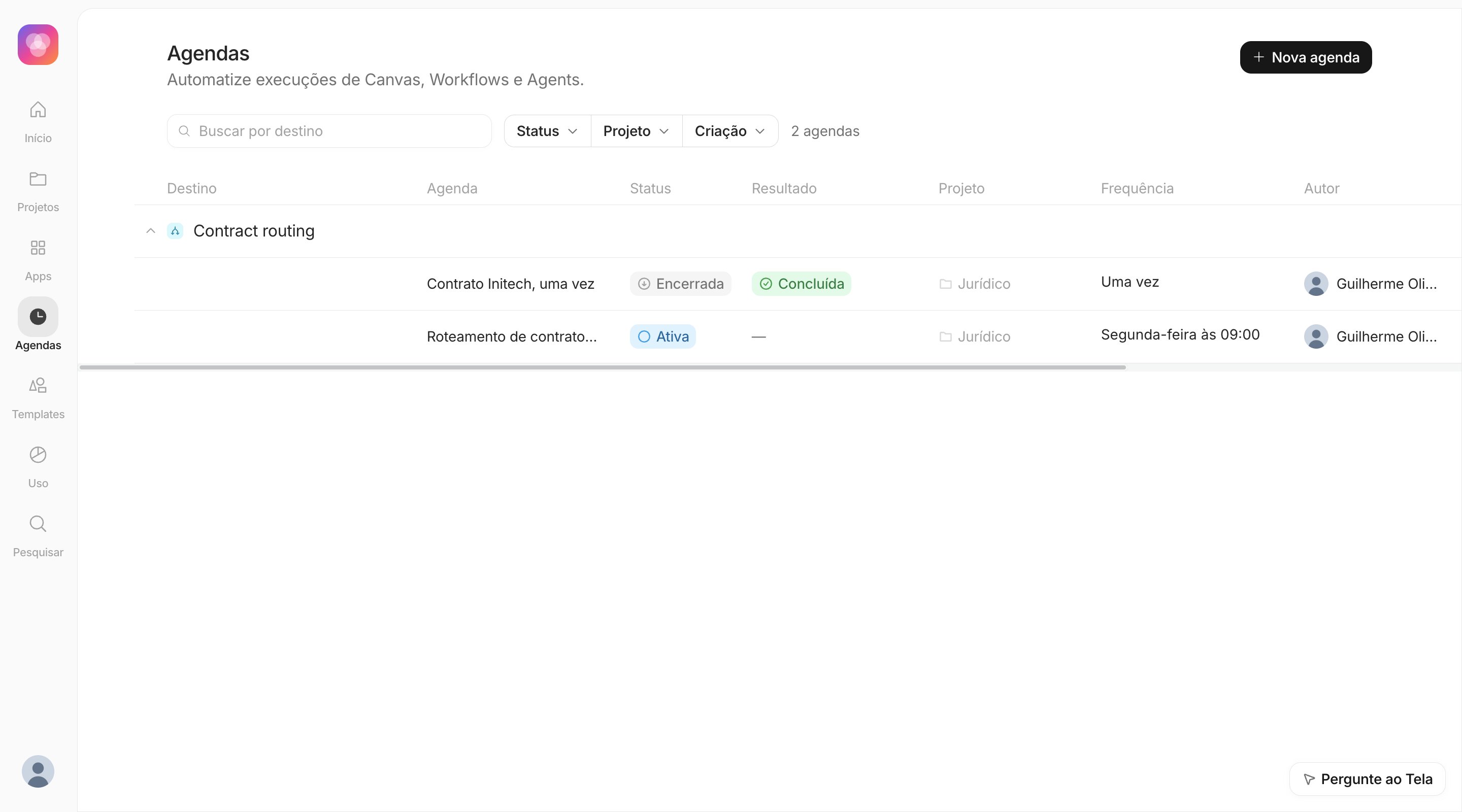 Página de Agendas com uma agenda recorrente e uma agenda única já concluída para o Workflow Contract routing