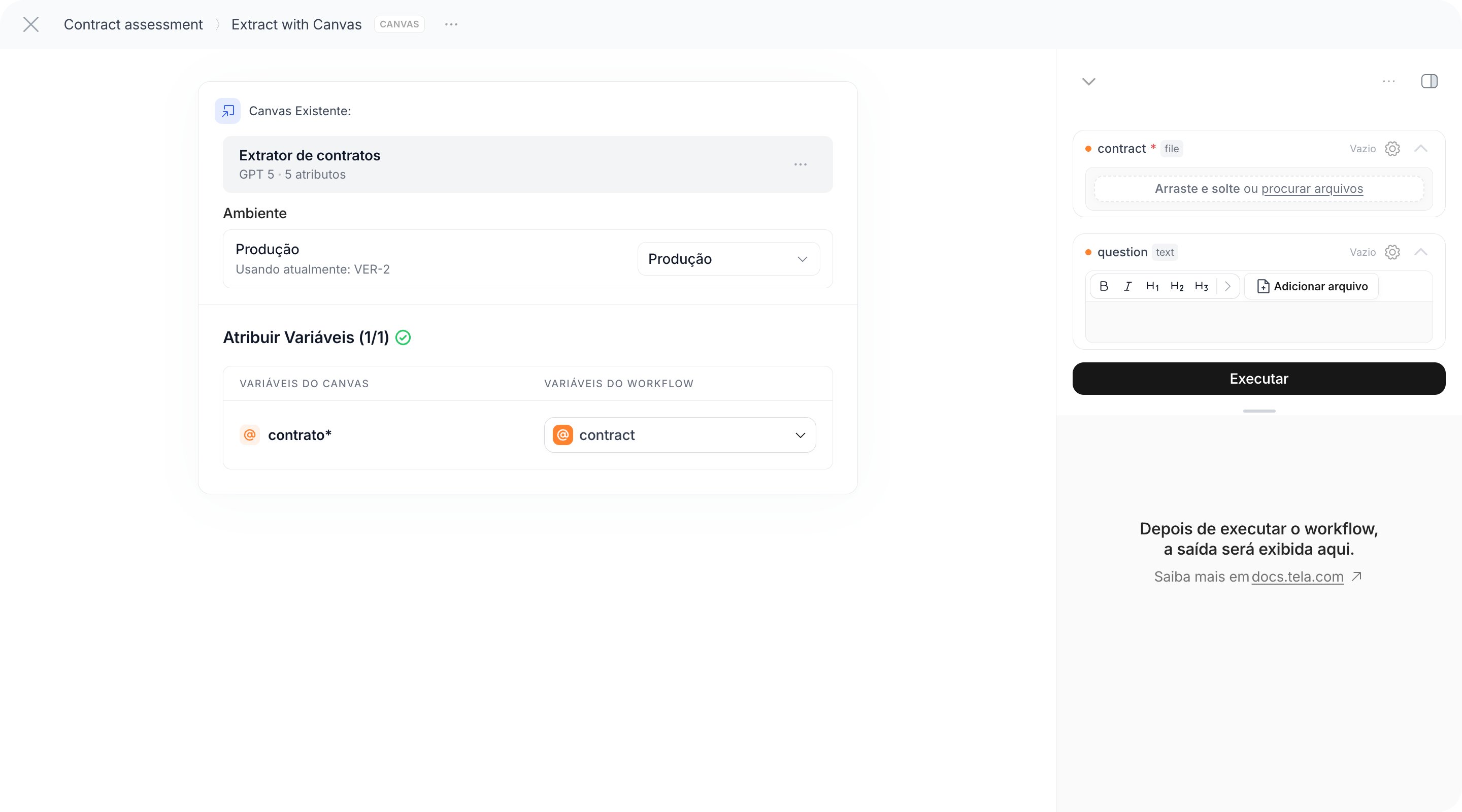 Etapa Canvas Existente com o ambiente Produção e o mapeamento Atribuir Variáveis
