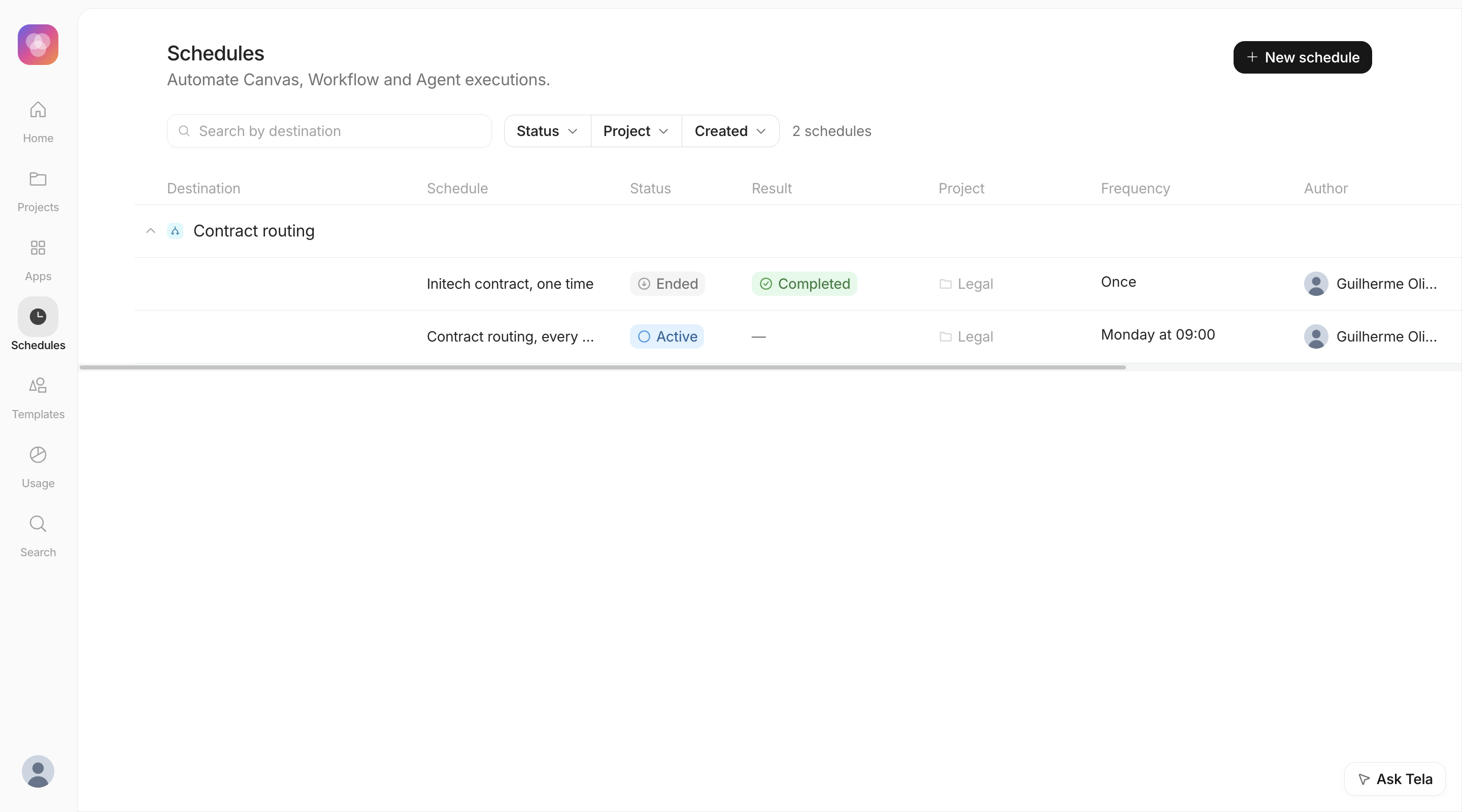 Schedules page with a recurring schedule and a finished one-time schedule for the Contract routing Workflow