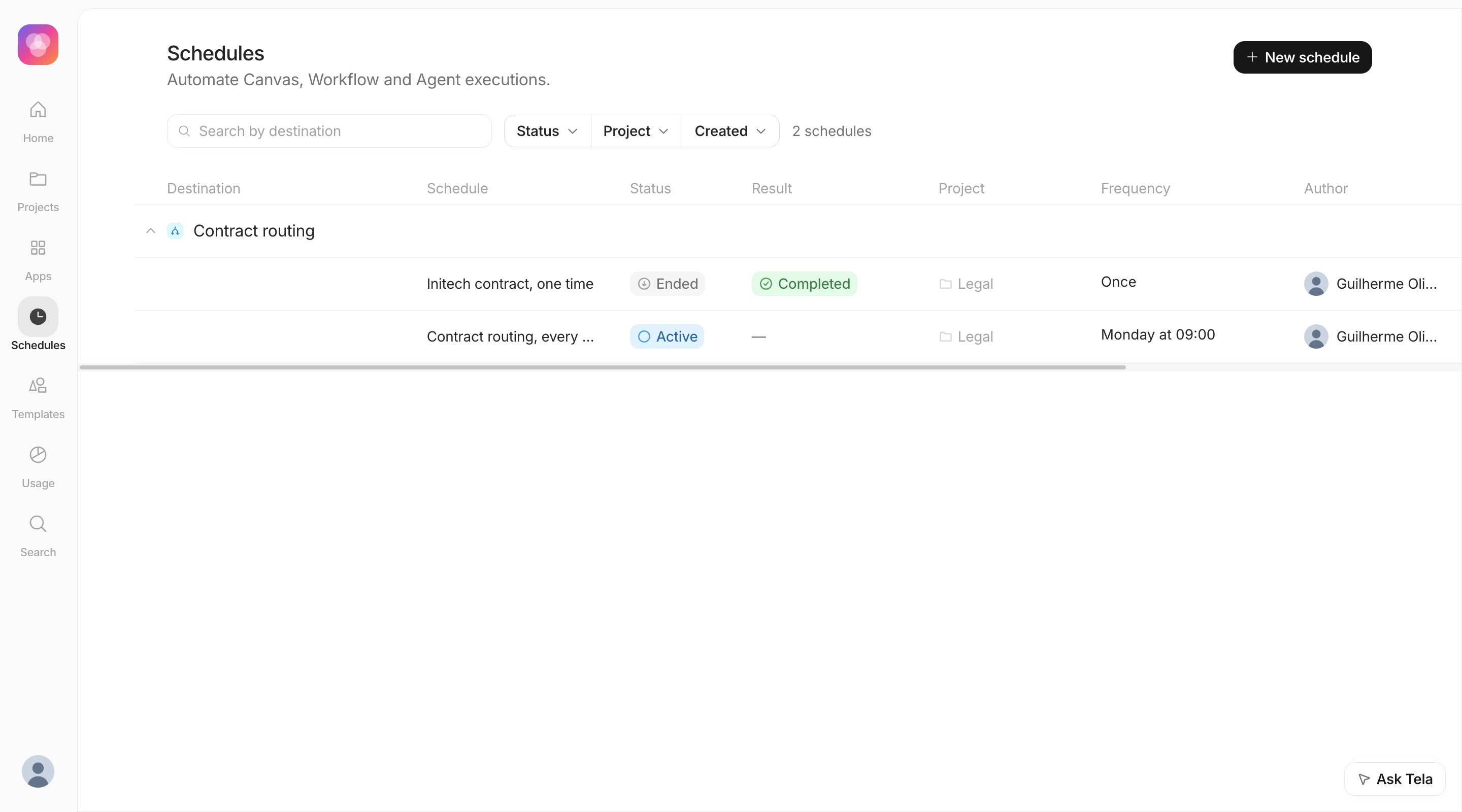 Schedules page with a recurring schedule and a finished one-time schedule for the Contract routing Workflow