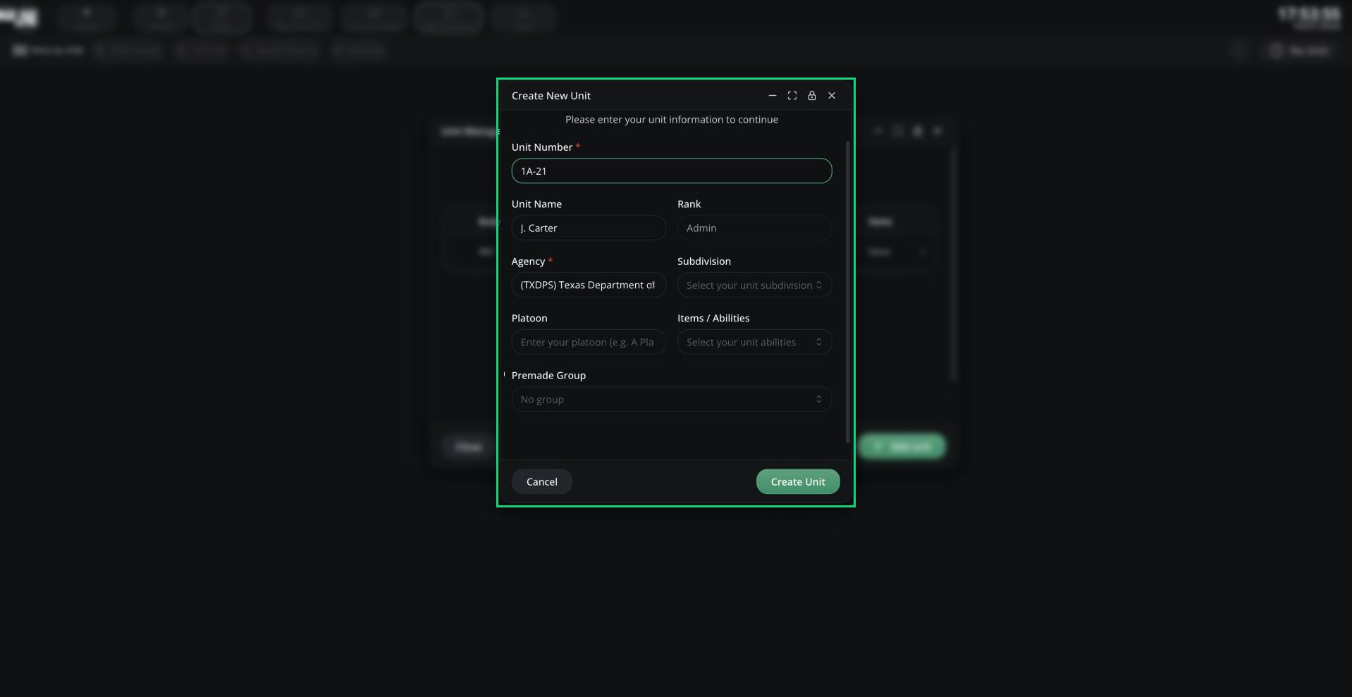 The Create New Unit form with Unit Number, Unit Name, Rank, Agency, Subdivision, Platoon, Items / Abilities and Premade Group