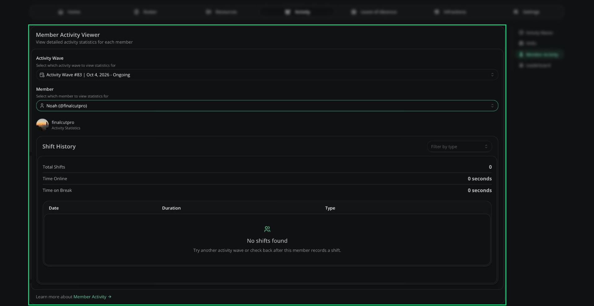 Member Activity Viewer showing a member's shift history