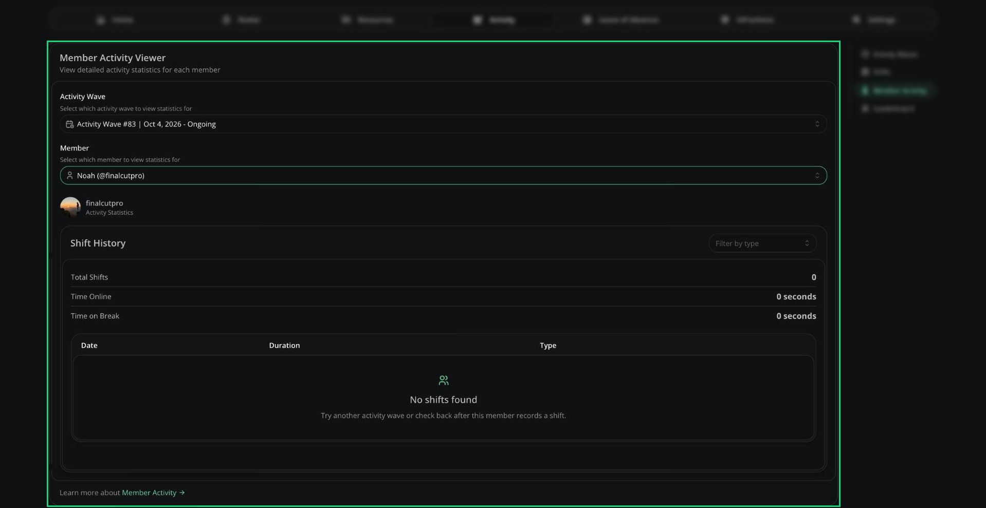 Member Activity Viewer showing a member's shift history