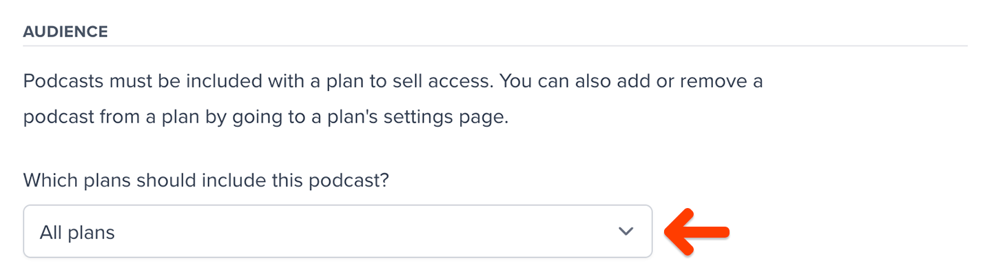 Add podcasts to all plans