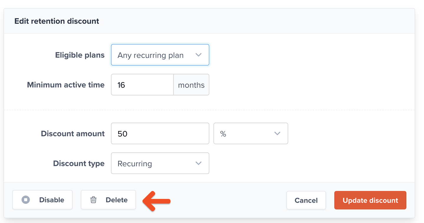 Disable or delete retention discount