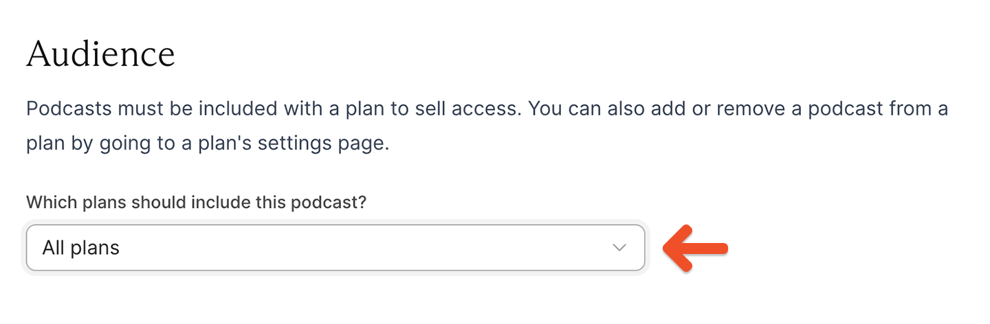 Add podcasts to all plans