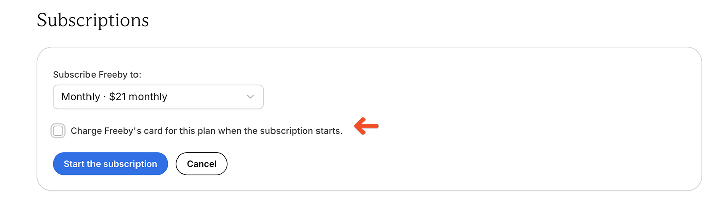 Add a new subscription without charging credit card