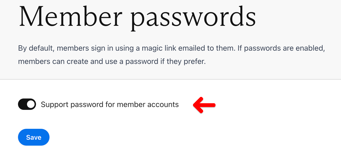 Support passwords setting in the Memberful dashboard