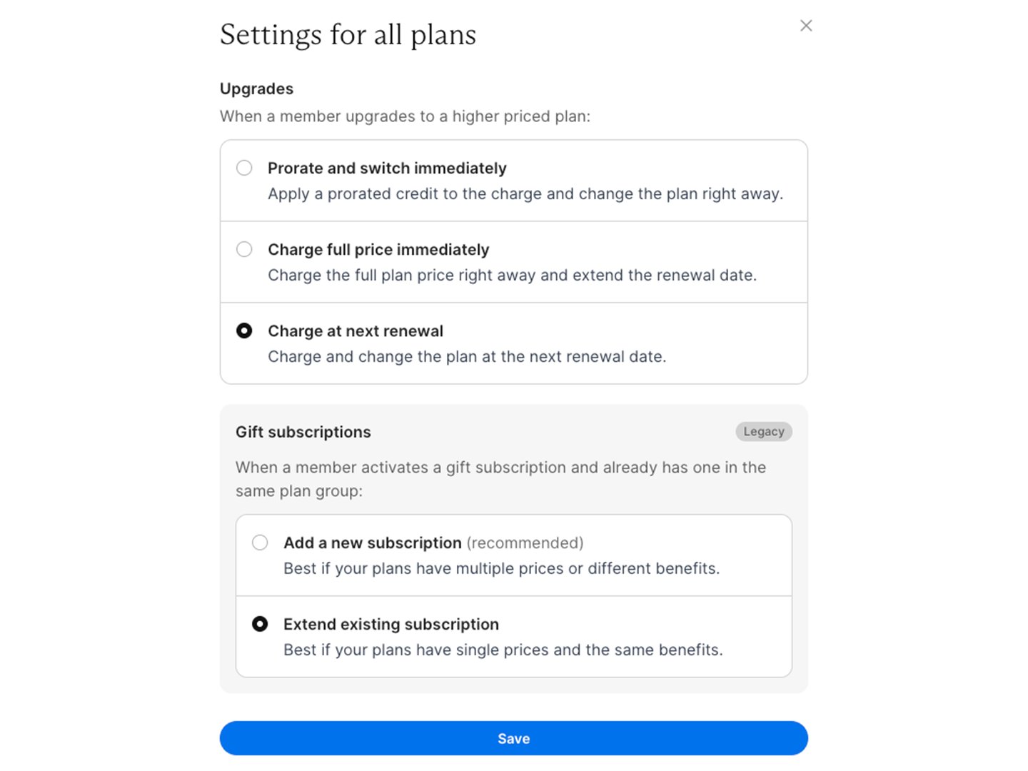 Settings for all plans showing the legacy Gift subscriptions options with Extend existing subscription selected