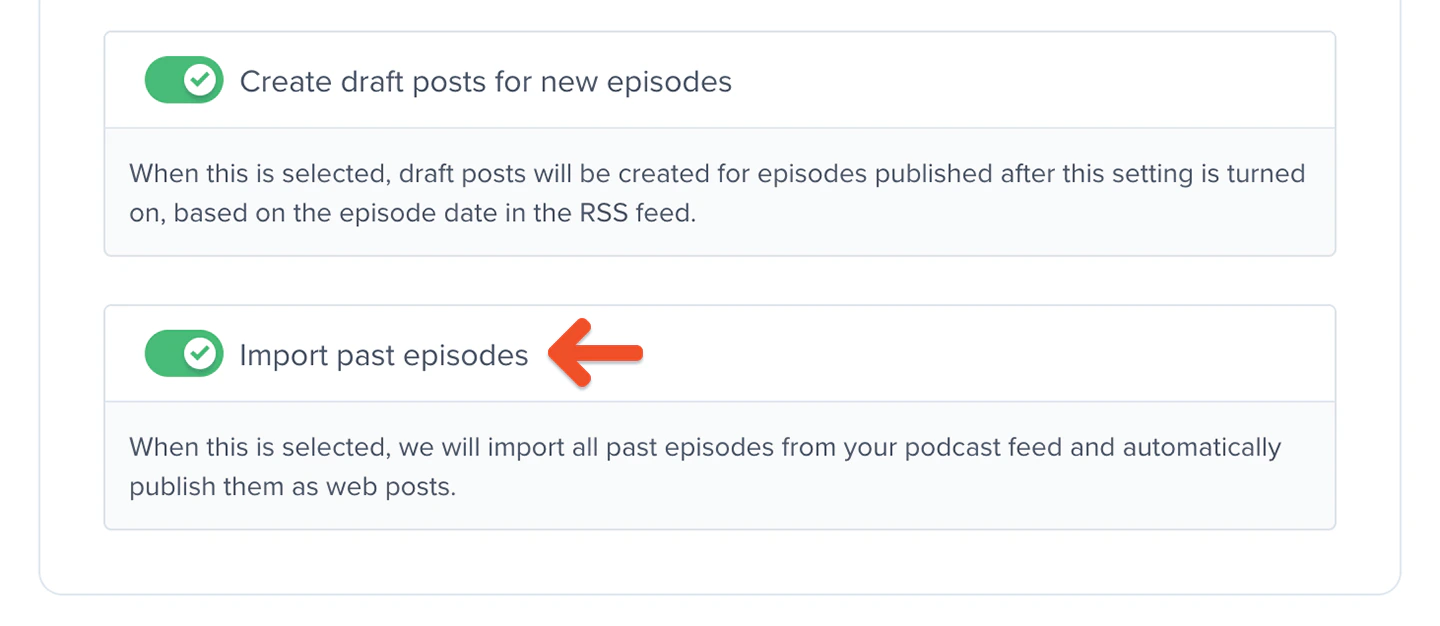 Import past episodes toggle