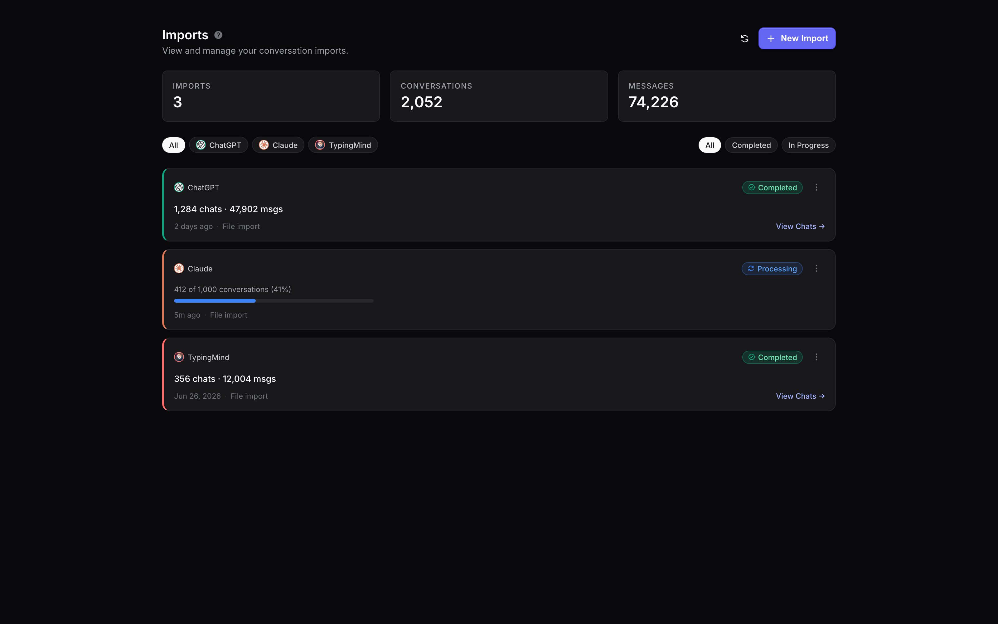 Redesigned Imports page with Imports, Conversations, and Messages KPI cards, platform and status filter pills, and import cards for a completed ChatGPT import, a processing Claude import, and a completed TypingMind import