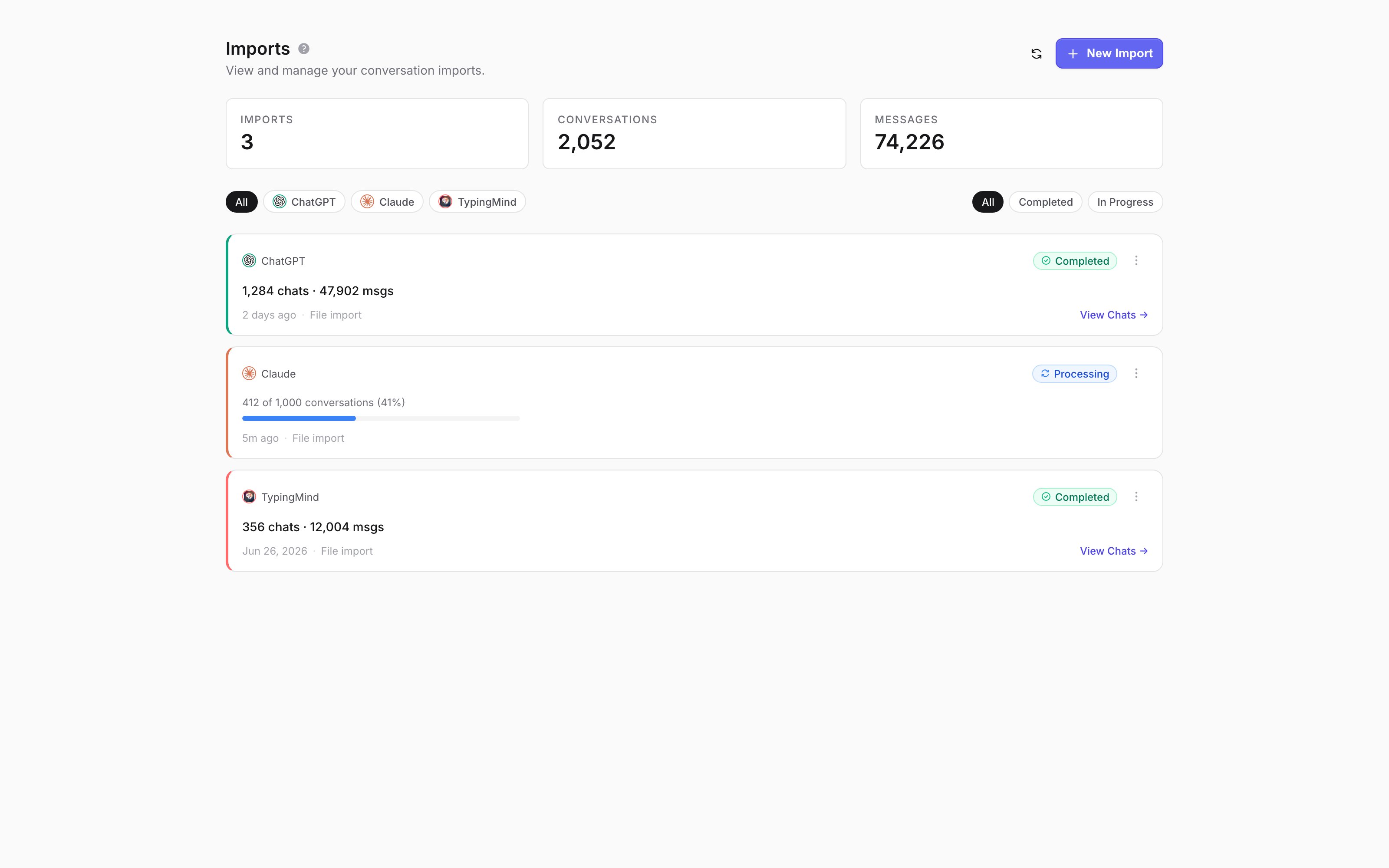 Redesigned Imports page with Imports, Conversations, and Messages KPI cards, platform and status filter pills, and import cards for a completed ChatGPT import, a processing Claude import, and a completed TypingMind import