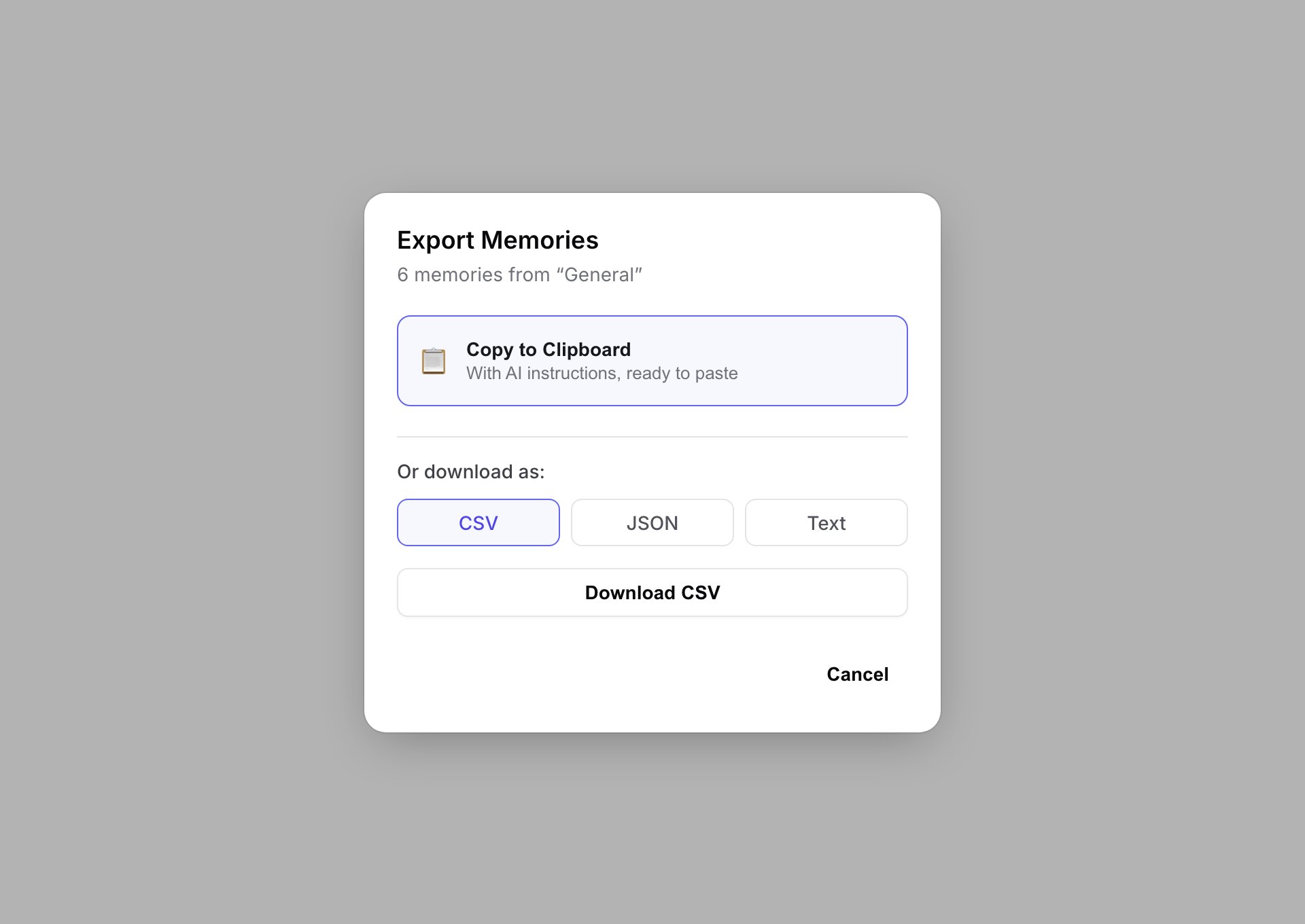 Export Memories dialog with a Copy to Clipboard button and CSV, JSON, and Text download options