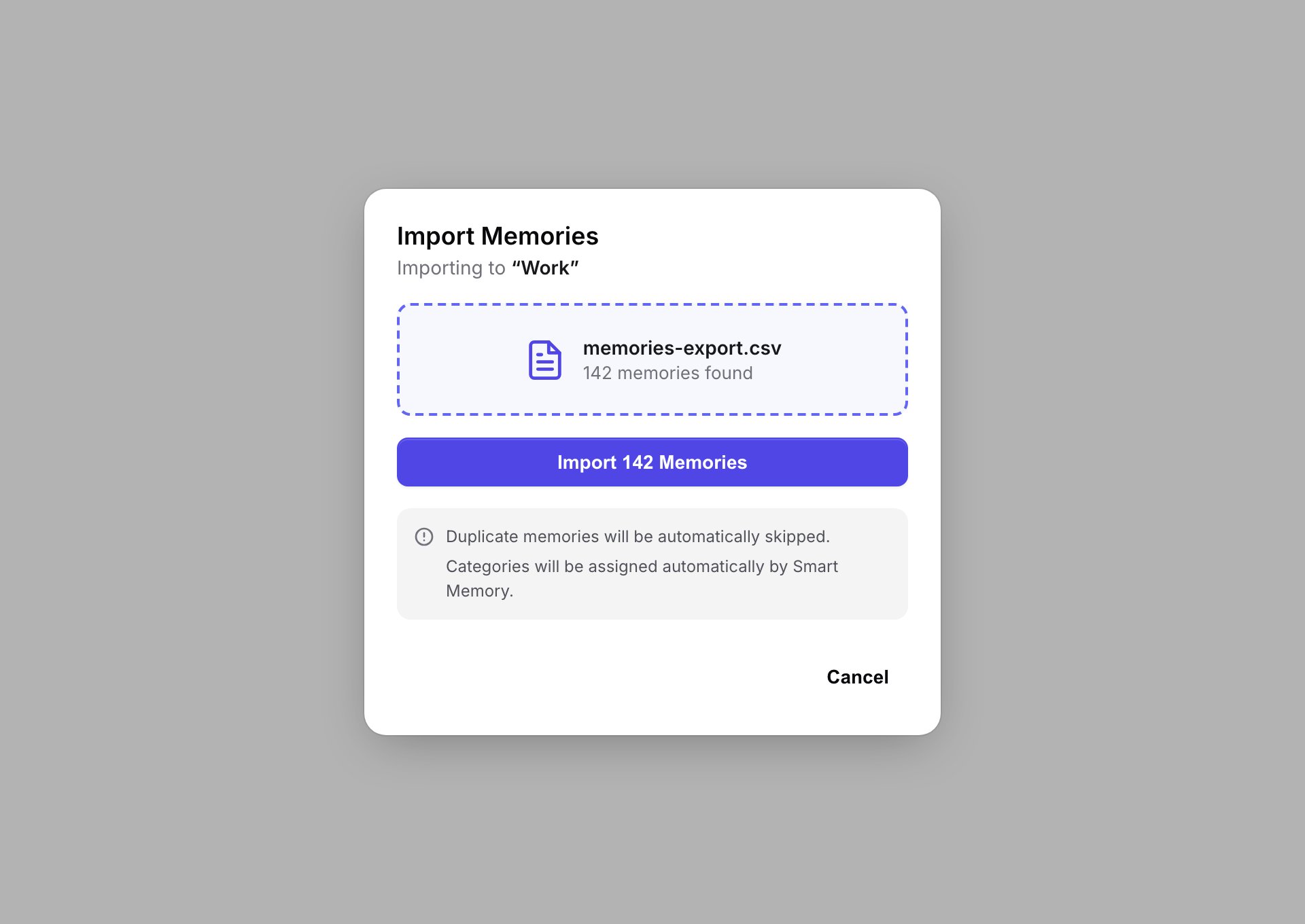 Import Memories dialog showing a parsed CSV file with 142 memories found and an Import 142 Memories button