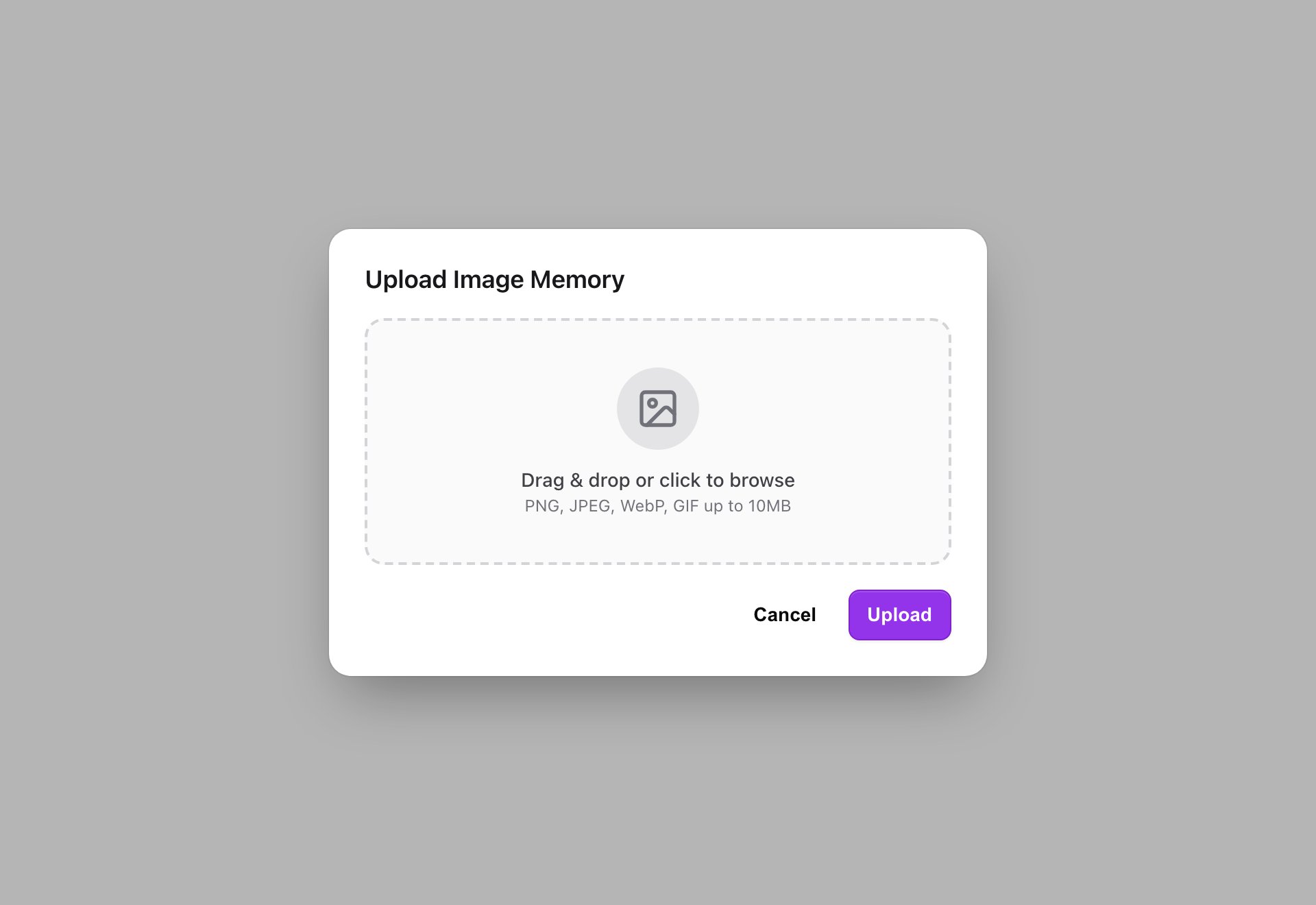 Upload Image Memory dialog with a dropzone reading Drag and drop or click to browse, and the hint PNG, JPEG, WebP, GIF up to 10MB