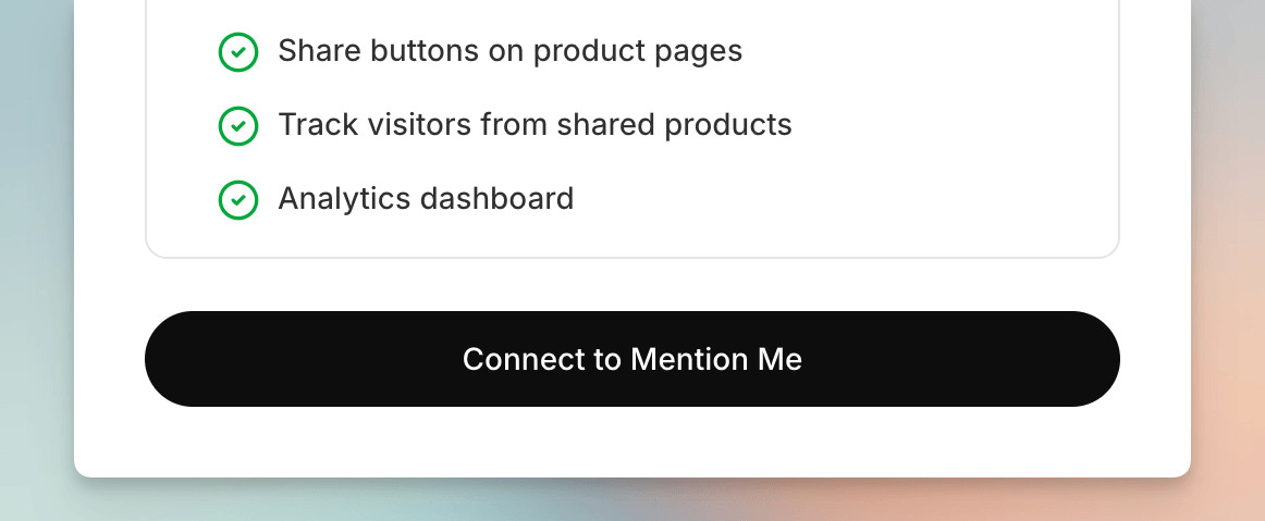 Mention Me app Connect to Mention Me screen