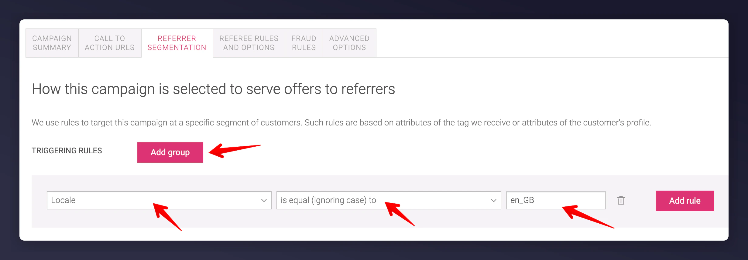 Campaign triggering rules with Add Group button and locale rule
