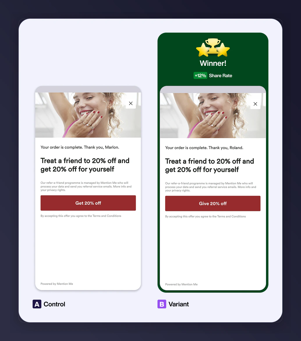 A/B test comparing Give vs Get reward framing — +12% share rate