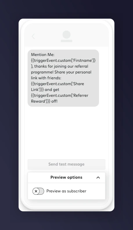 SMS preview with personalised referral content