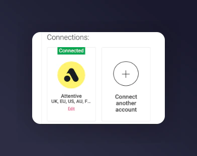Connect Another Account option for multiple Attentive accounts