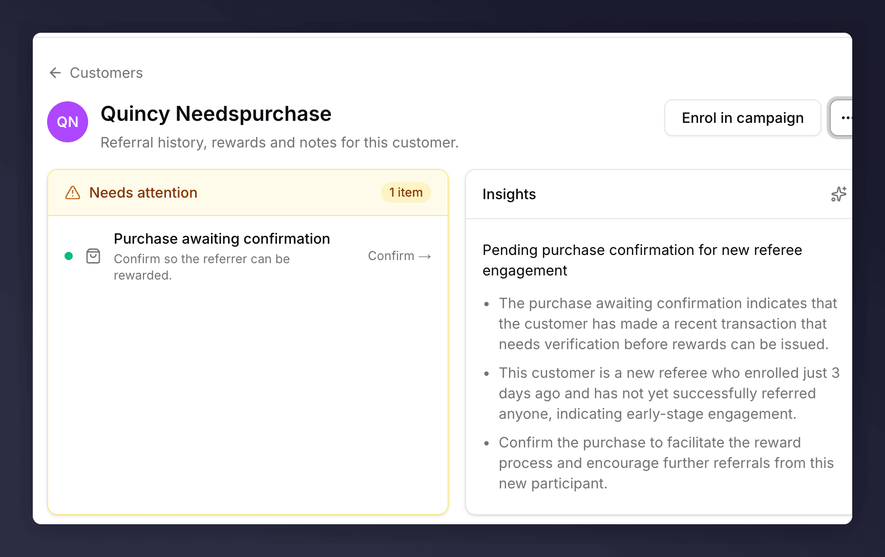 Needs attention card showing a purchase awaiting confirmation with a Confirm button