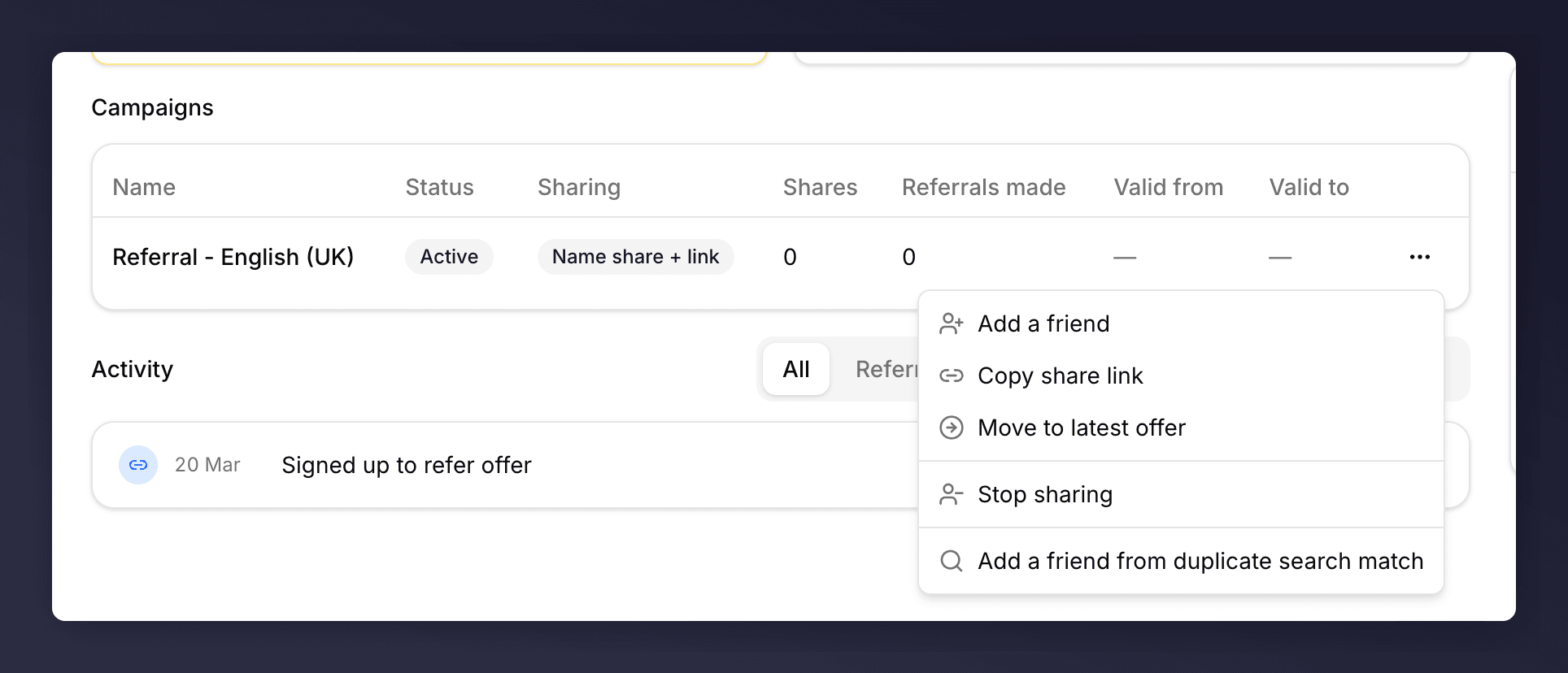 Campaign row menu with Add a friend, Copy share link, Move to latest offer, and Stop sharing
