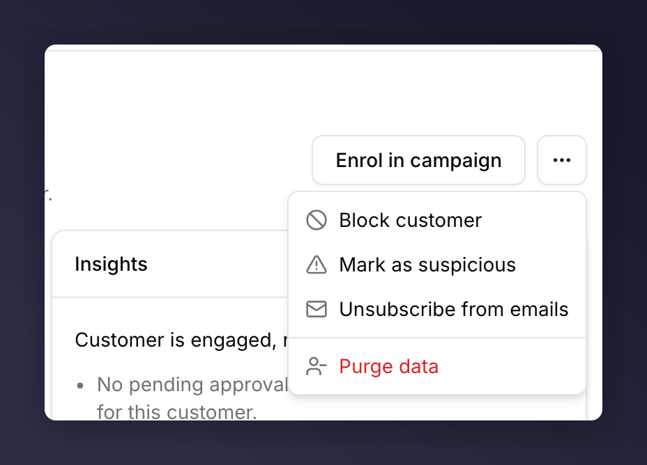 Actions menu showing Block customer, Mark as suspicious, Unsubscribe from emails, Purge data