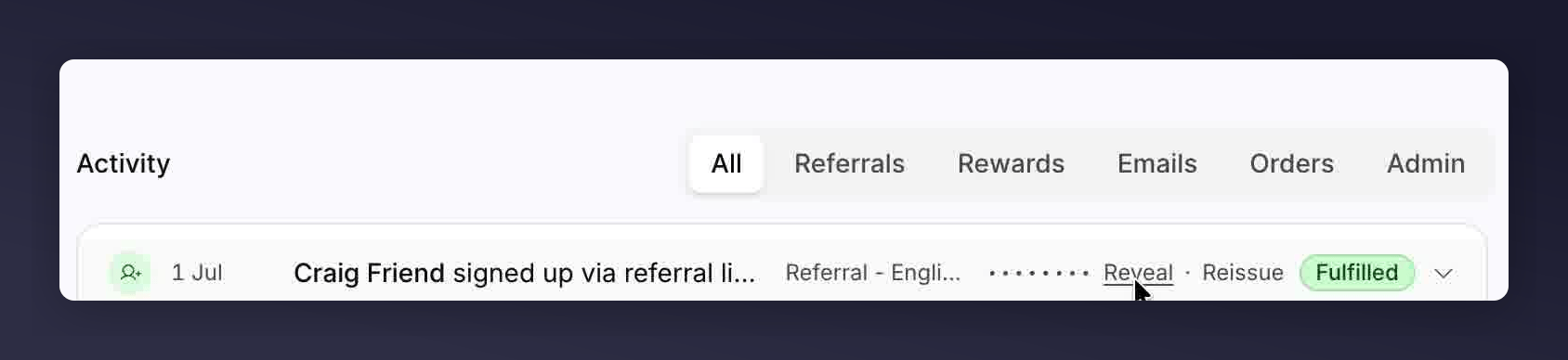 Activity feed showing a masked reward code with a Reveal link