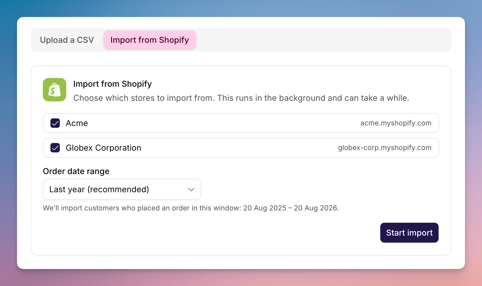 Import from Shopify with two stores ticked and Last year
selected